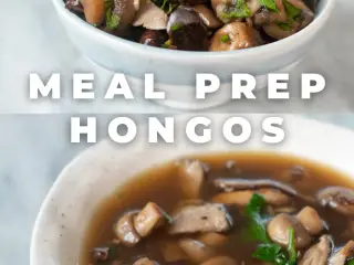 un plato con hongos a la porvenzal y un plato con caldo de hongos. Letras que dicen Meal prep hongos.